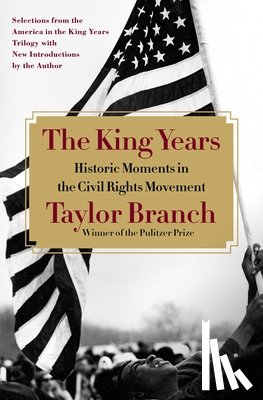 Branch, Taylor - The King Years