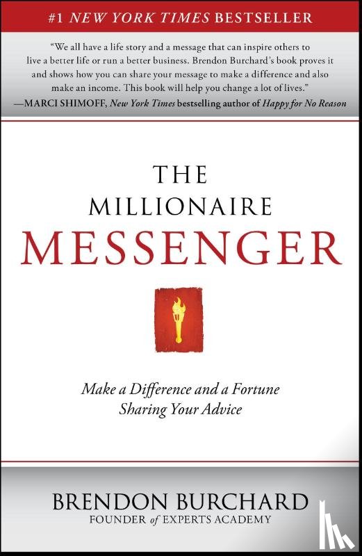 Burchard, Brendon - The Millionaire Messenger