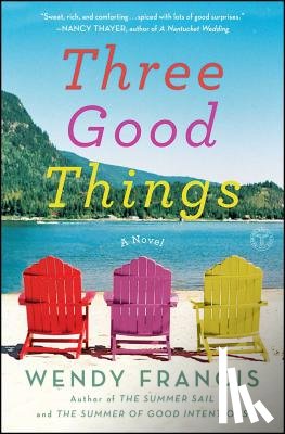 Francis, Wendy - Three Good Things