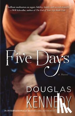 Kennedy, Douglas - Five Days