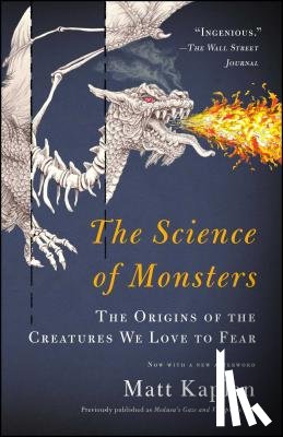 Kaplan, Matt - The Science of Monsters