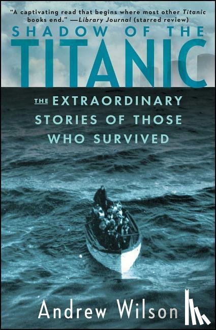 Wilson, Andrew - Shadow of the Titanic