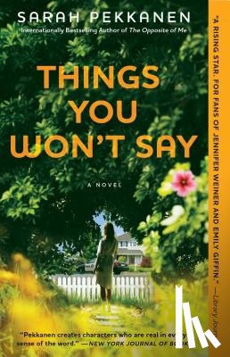 Pekkanen, Sarah - Things You Won't Say