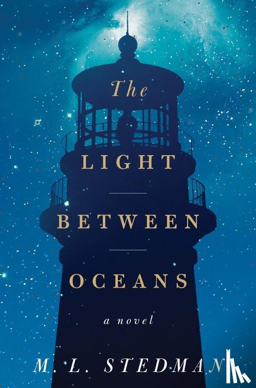 Stedman, M.L. - The Light Between Oceans