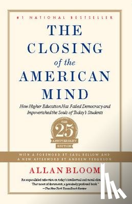 Bloom, Allan - Closing of the American Mind