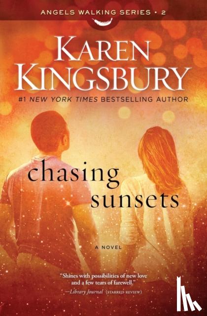Kingsbury, Karen - Chasing Sunsets