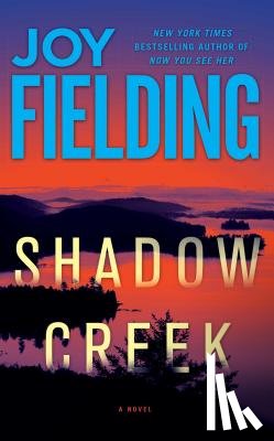 Fielding, Joy - SHADOW CREEK