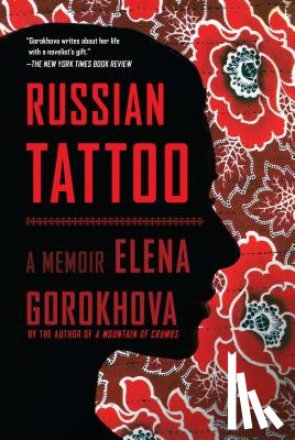 Gorokhova, Elena - Russian Tattoo