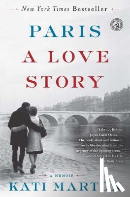 Marton, Kati - Paris: A Love Story