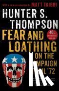 Thompson, Hunter S. - FEAR & LOATHING O-40TH ANNIV/E