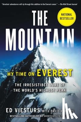 Viesturs, Ed - The Mountain: My Time on Everest