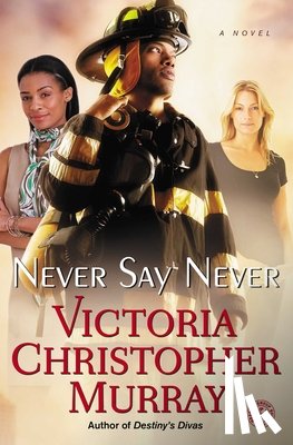 Murray, Victoria Christopher - Never Say Never