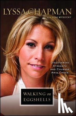 Chapman, Lyssa - Walking on Eggshells