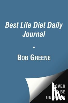 Greene, Bob - The Best Life Diet Daily Journal