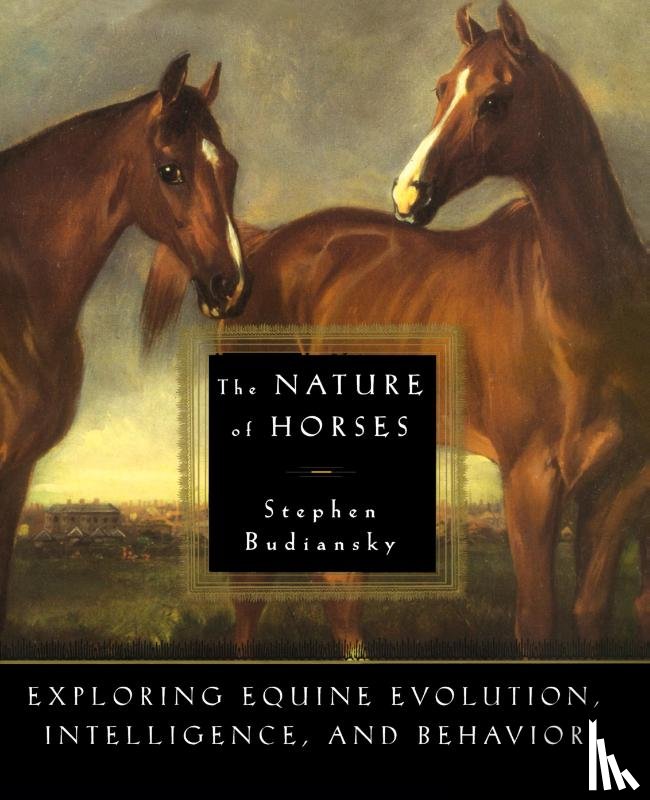 Stephen Budiansky, Budiansky, Stephen - The Nature of Horses