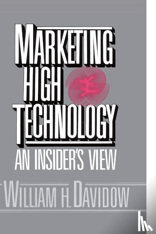 Davidow, William H. - Marketing High Technology