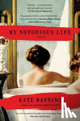 Manning, Kate - My Notorious Life
