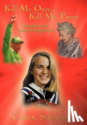 Shuman, Carol - Kill Me Once...Kill Me Twice