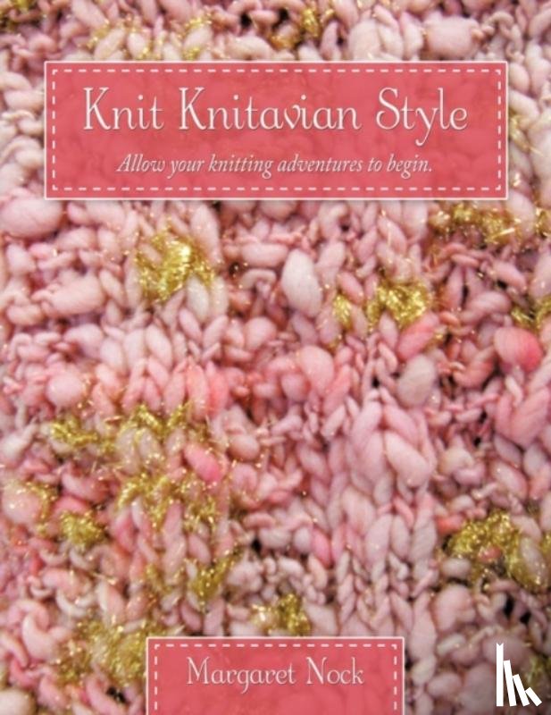 Nock, Margaret - Knit Knitavian Style