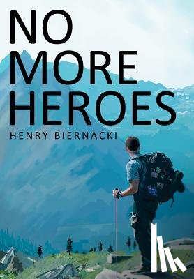 Biernacki, Henry - No More Heroes