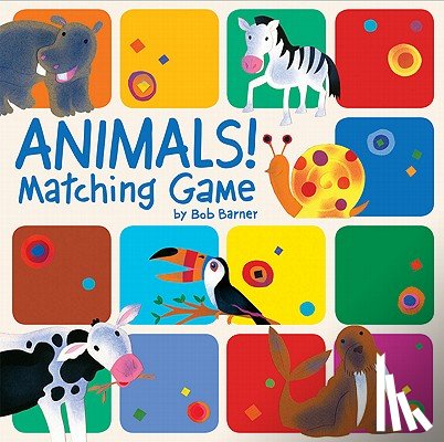 Barner, Bob - Animals! Matching Game