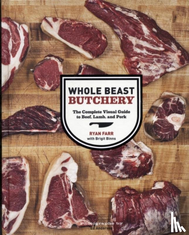 Farr, Ryan - Whole Beast Butchery