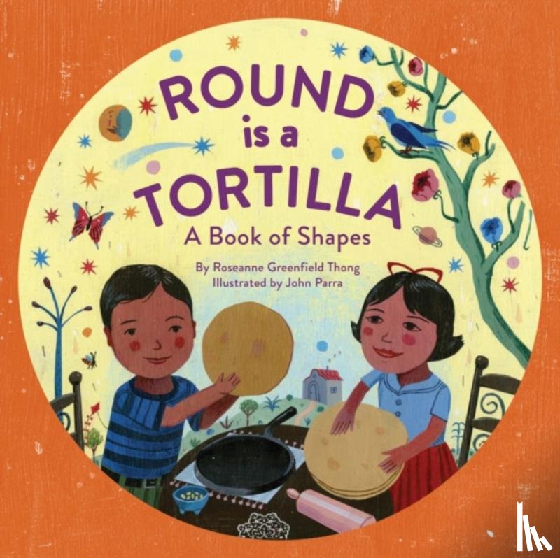 Thong, Roseanne Greenfield - Round Is a Tortilla