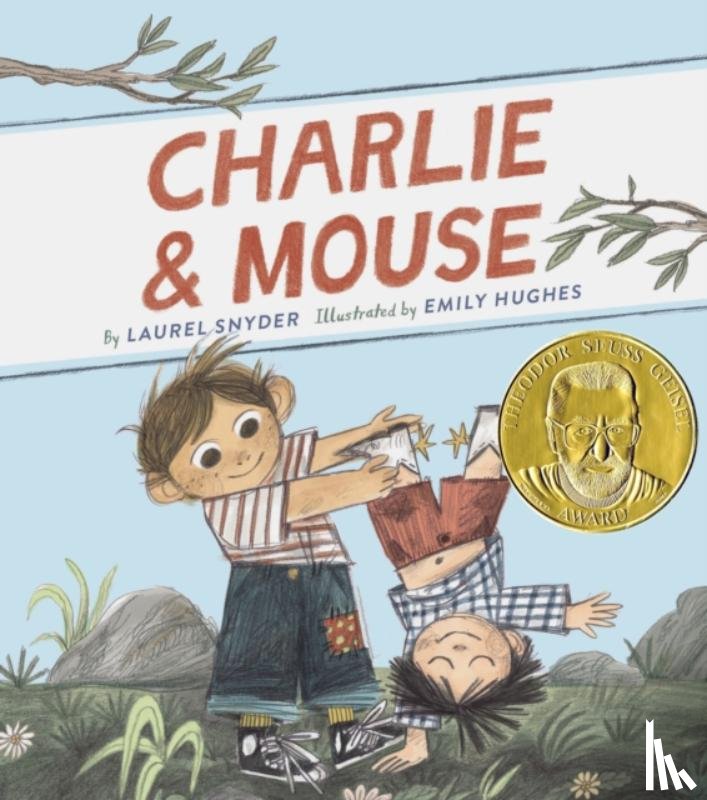 Snyder, Laurel - Charlie & Mouse: Book 1