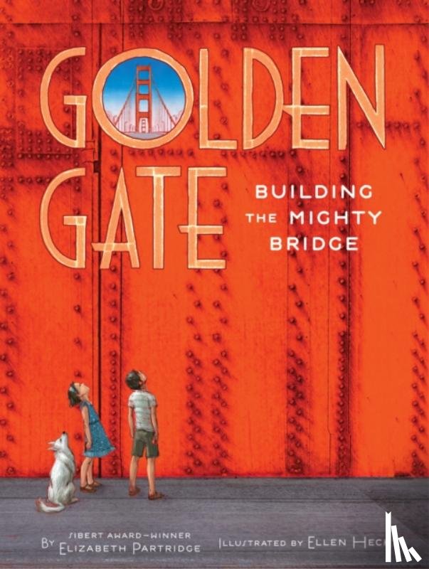 Partridge, Elizabeth - Golden Gate