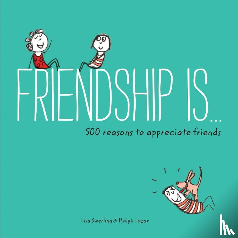 Swerling, Lisa, Lazar, Ralph - Friendship Is...