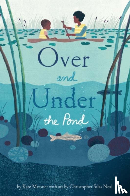 Messner, Kate - Over and Under the Pond