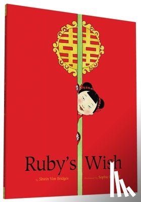 Bridges, Shirin Yim - Ruby's Wish