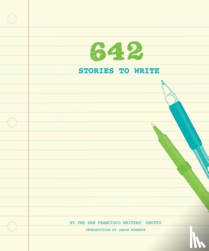 San Francisco Writers' Grotto - 642 Stories to Write