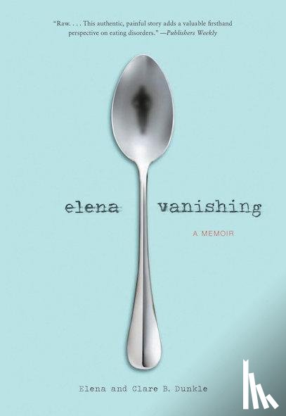 Dunkle, Elena, Dunkle, Clare B. - Elena Vanishing