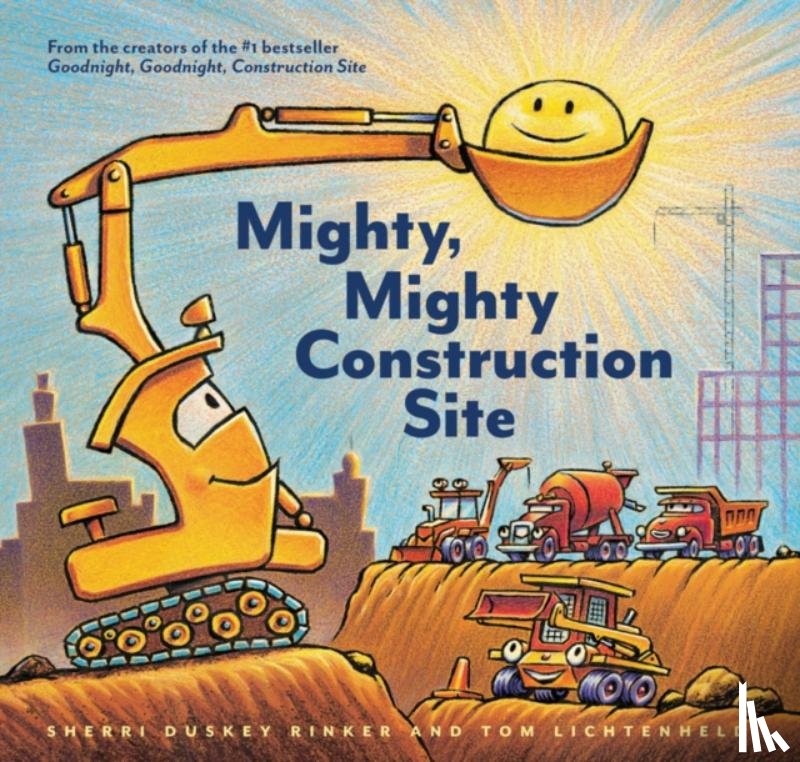 Duskey Rinker, Sherri - Mighty, Mighty Construction Site