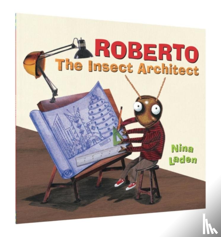 Laden, Nina - Roberto: The Insect Architect