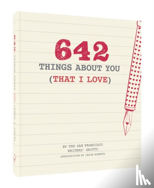 Chronicle Books - 642 Things About You (That I Love)