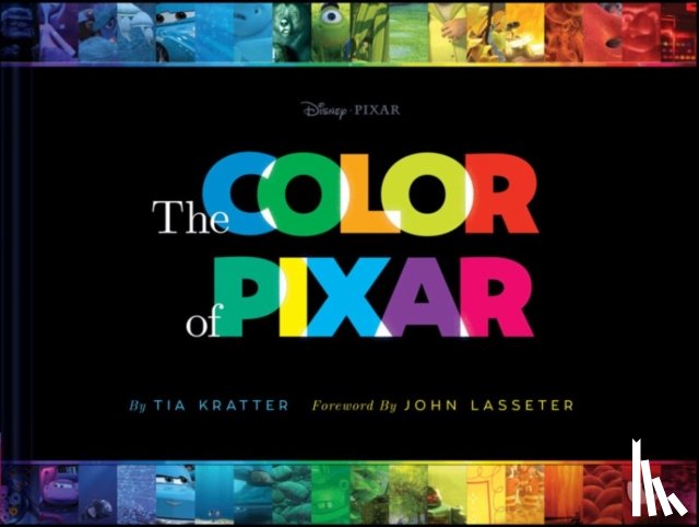 Kratter, Tia - The Color of Pixar