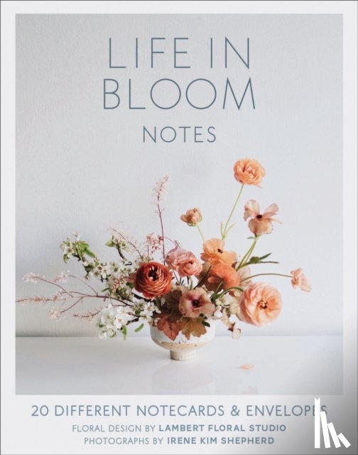 Lambert Floral Studio - Life in Bloom Notes
