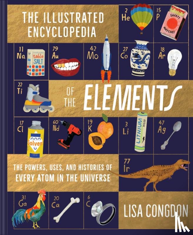 Congdon, Lisa - The Illustrated Encyclopedia of the Elements