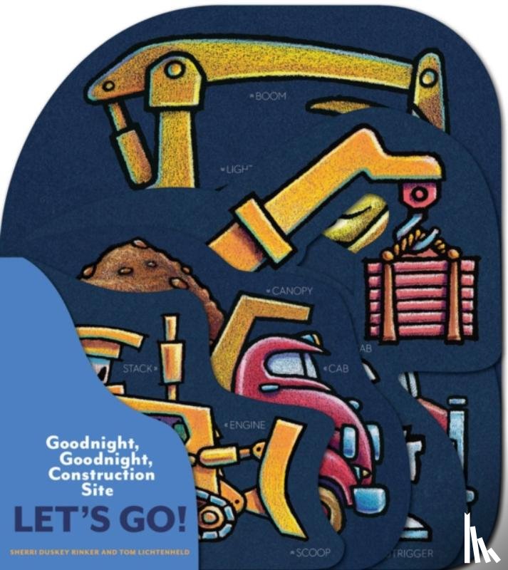Rinker, Sherri Duskey - Goodnight, Goodnight, Construction Site: Let's Go!