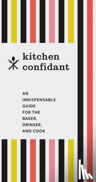Chronicle Books - Kitchen Confidant
