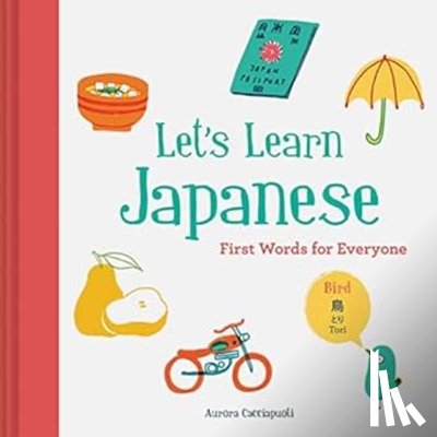 Cacciapuoti, Aurora - Let’s Learn Japanese: First Words for Everyone