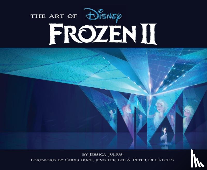 Julius, Jessica - The Art of Frozen 2