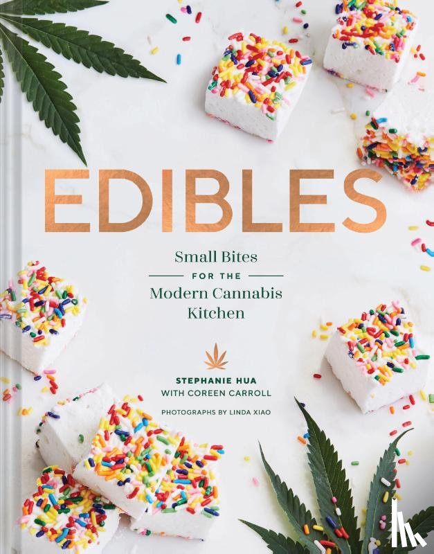 Hua, Stephanie, Carroll, Coreen - Edibles