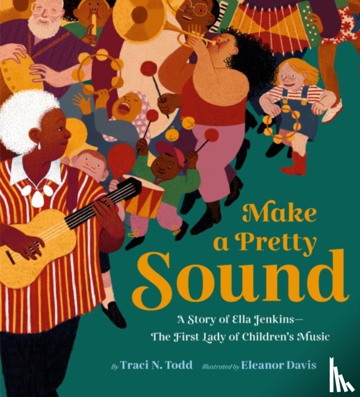 Todd, Traci N. - Make a Pretty Sound