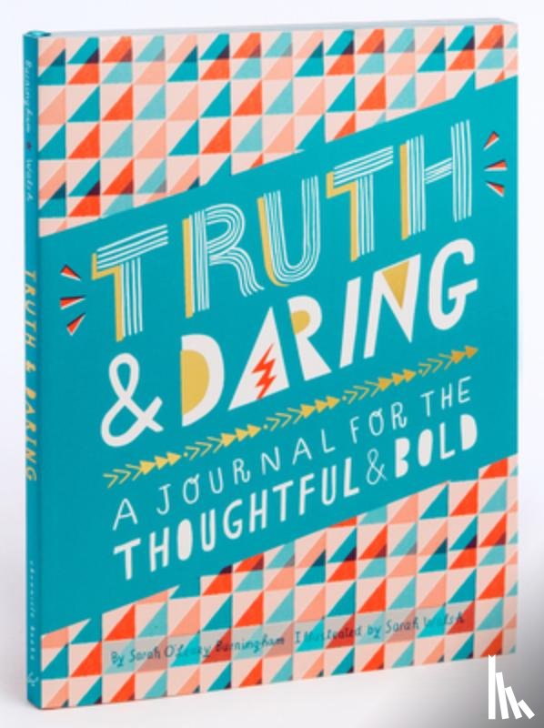 O'Leary Burningham, Sarah - Truth & Daring