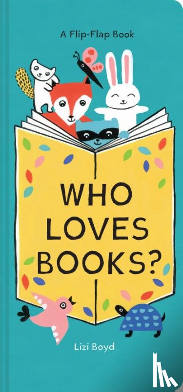 Boyd, Lizi - Who Loves Books?