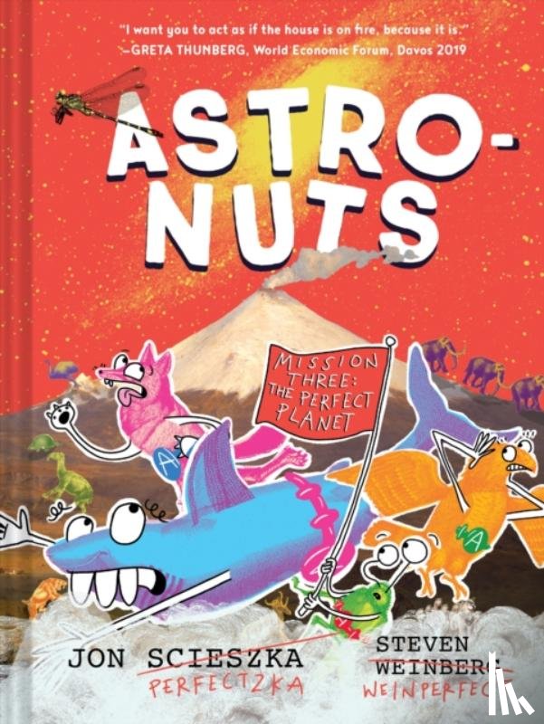 Scieszka, Jon - AstroNuts Mission Three: The Perfect Planet
