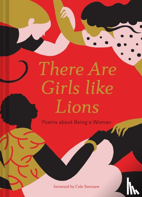 Swensen, Cole - There are Girls like Lions